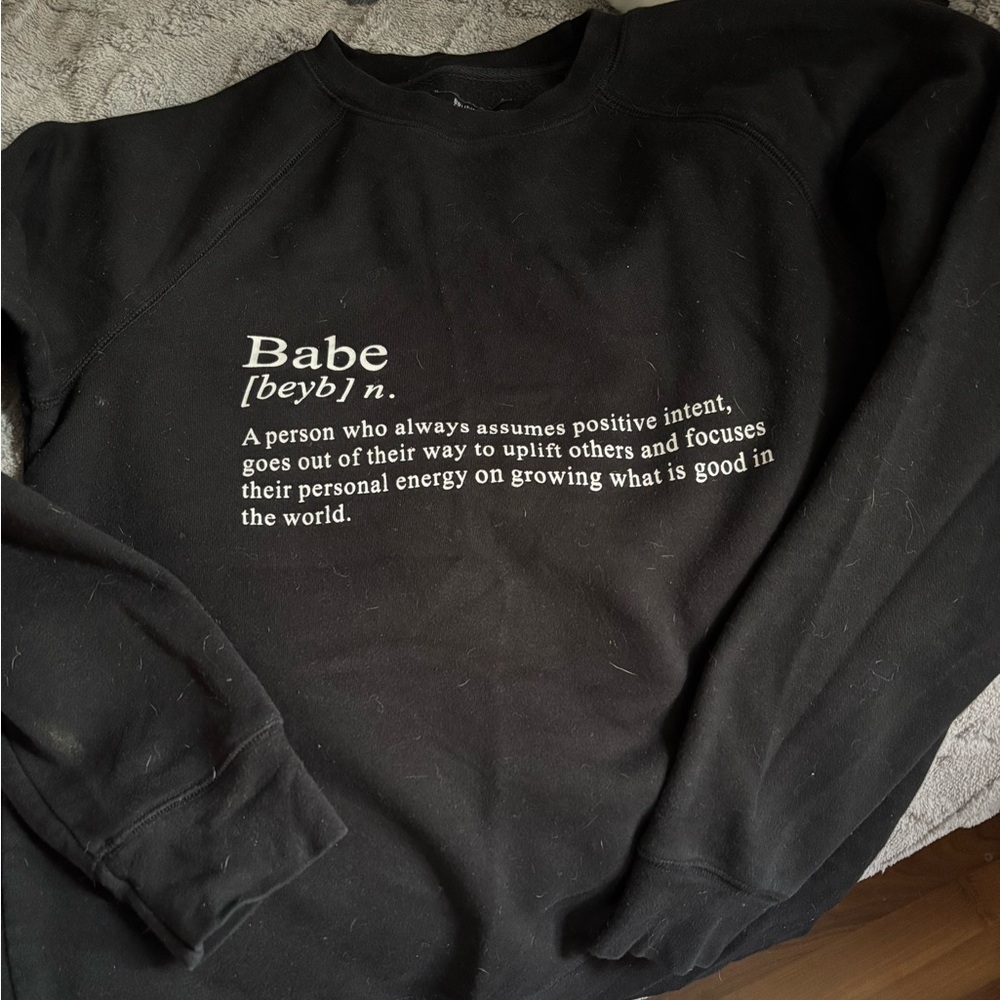 BTL Babe Sweat Shirt